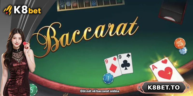 Đôi nét về baccarat online