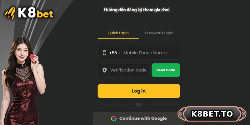 Hướng dẫn đăng ký tham gia chơi tại K8BET