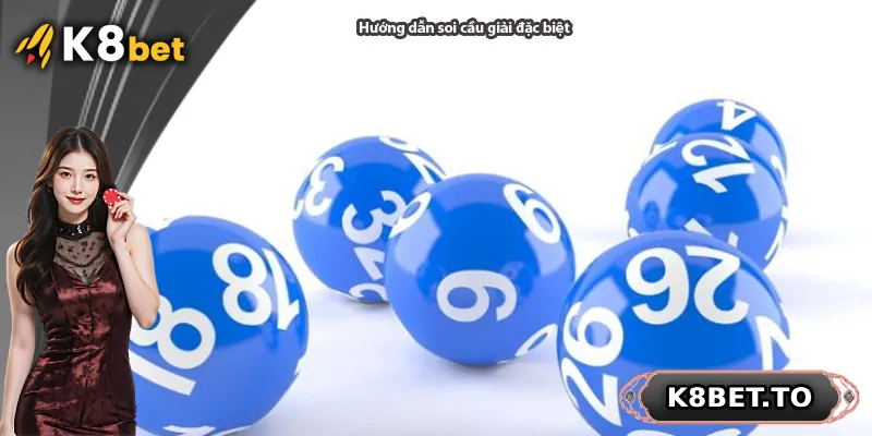 Hướng dẫn soi cầu giải đặc biệt
