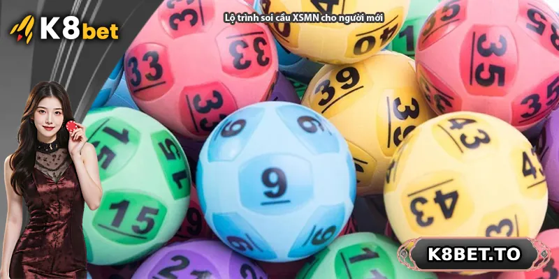 Lộ trình soi cầu XSMN cho người mới
