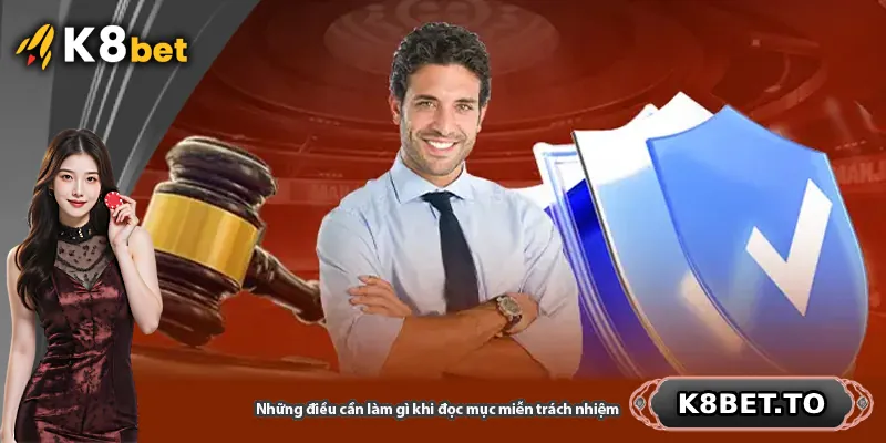 Những điều cần làm gì khi đọc mục miễn trách nhiệm