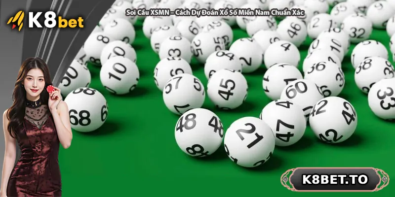 Soi Cầu XSMN – Cách Dự Đoán Xổ Số Miền Nam Chuẩn Xác