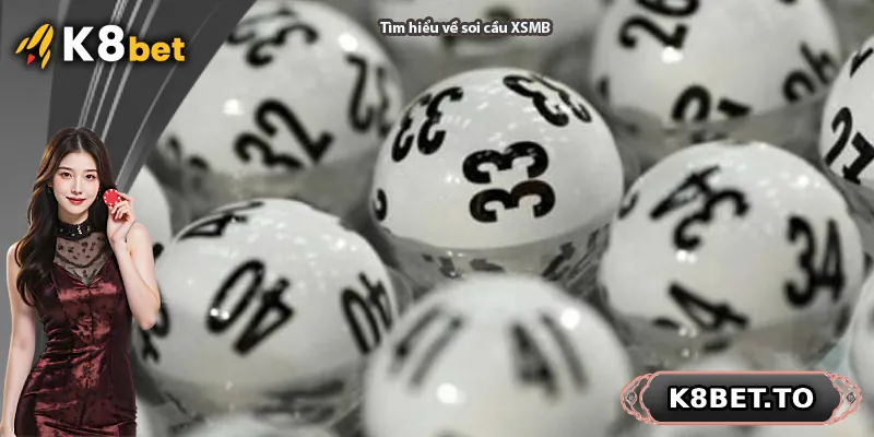 Tìm hiểu về soi cầu XSMB